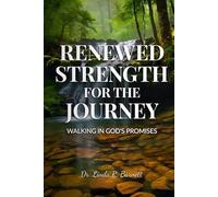 Renewed Strength for the Journey