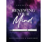 Renewing Your Mind Journal