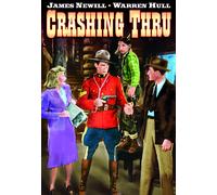 Renfrew of the Royal Mounted: Crashing Thru (DVD) James Newill Warren Hull