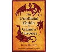 `Renfro, Kim` Unofficial Gt Game Of Thrones BOOK NUOVO