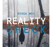 Renga Weh Reality Check (CD) Album
