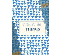Rengen Journal I Can Do All Things - Writing Notebook, Bound Notebooks, Lined 126 Pages, for Women, Men, Writing, Home School, Supplies, Poetry, ... Work, Study, College, and Daily Notepad
