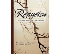 Rengetsu: Life and Poetry of Lotus Moon