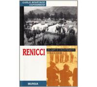 Renicci. Un campo di concentramento in riva al Tevere