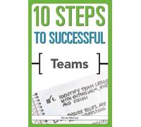 Renie McClay 10 Steps to Successful Teams (Tascabile)