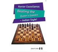 Renier Castellanos Beating the Queen’s Gambit (Tascabile)