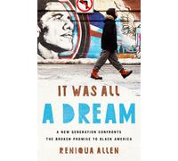 Reniqua Allen It Was All a Dream (Copertina rigida)
