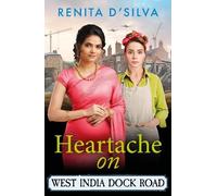 Renita D’Silva Heartache on West India Dock Road (Tascabile)