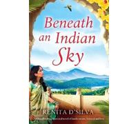 Renita D'Silva Beneath an Indian Sky (Tascabile)