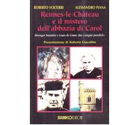 Rennes-le-Château e il mistero dell'abbazia di Carol [Paperback] [Feb 24, 2005]