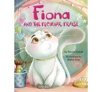 Rennie Dyball Fiona and the Peculiar Praise (Copertina rigida)