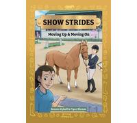 Rennie Dyball Piper Klemm Show Strides Vol. 3 (Copertina rigida) Show Strides