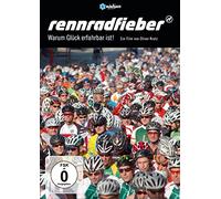 Rennradfieber - Warum Glück erfahrbar ist