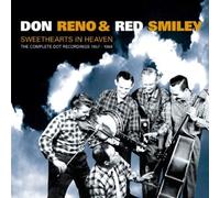 Reno, Don & Red Smiley Sweethearts in Heaven: The Complete Dot Recordings (CD)