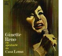 Reno, Ginette - Spectacle Au Casa Loma