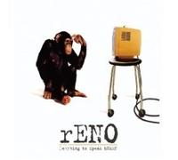 RENO - LEARNING TO SPEAK ENGLISH