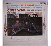 RENO & SMILEY - folk songs of the civil war LP