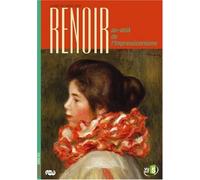 Renoir - au-delà de l'impressionnisme