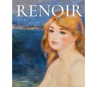 Renoir. L'alba di un nuovo classicismo
