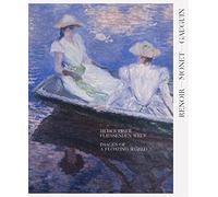 Renoir-monet-gauguin: Images of a Floating World / Bilder Einer Fliessenden Welt: The Collections of Kojiro Matsukata and Karl Ernst Osthaus: / Die ... von Kojiro Matsukata und Karl Ernst Osthaus