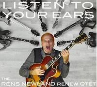 Rens Newland Renew Qtet - Listen To Your Ears