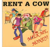 Rent a Cow - High Noon in Wanker County