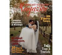 RENT MY WEDDING MAGAZINE - Fall 2021