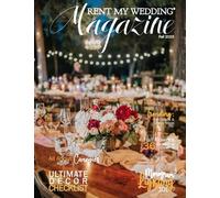 RENT MY WEDDING MAGAZINE - FALL 2023