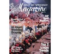 RENT MY WEDDING MAGAZINE - Winter 2021