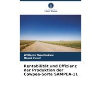Rentabilität und Effizienz der Produktion der Cowpea-Sorte SAMPEA-11