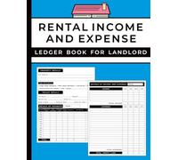 Rental Income And Expense Ledger Book For Landlord: Rent Payment Tracker