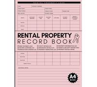 Rental Property Record Book: Comprehensive Set of Logs for Property Managers & Landlords to Track Rent Payments, Income & Expenses, Insurance, Utilities & Much More
