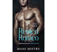 Rented Romeo: Best-Friend's Brother, Forbidden Reverse Age Gap, Possessive Younger Man