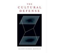 Renteln The Cultural Defense (Tascabile)