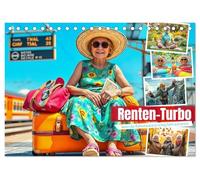 Renten-Turbo. Wenn der Ruhestand erst richtig Fahrt aufnimmt (Tischkalender 2026 DIN A5 quer), CALVENDO Monatskalender: Lustige Rentner in Aktion