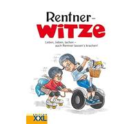 Rentner-Witze: Leben, lieben, lachen - auch Rentner lassen's (Copertina rigida)