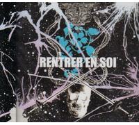 Rentrer en Soi - Rentrer en Soi