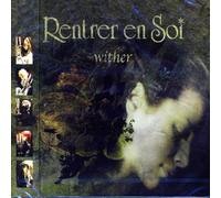 Rentrer En Soi - Wither
