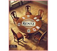 Rentz: The Ultimate Card Game Companion with Clear Simple Rules + 70 Scoresheets. 3 - 6 players.