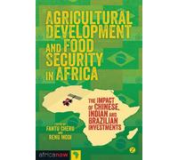 Renu Modi Agricultural Development and Food Security in Africa (Tascabile)