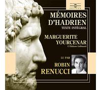 Renucci, Robin - Memoires D'Hadrien-Marguerite Yourcenar