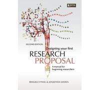 Renuka & Jonathan Vithal & Ja Designing Your First Research Proposa (Tascabile)