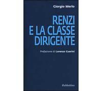 Renzi e la classe dirigente