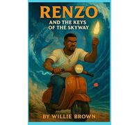 Renzo and the Keys of the Skyway