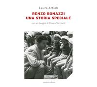 Renzo Bonazzi. Una storia speciale