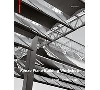Renzo Piano Building Workshop: Space - Detail - Light
