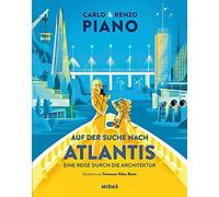 Renzo Piano Car Auf der Suche nach Atlantis: Eine Reise durch (Copertina rigida)