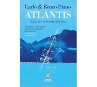 Renzo Piano Carlo Piano Atlantis (Copertina rigida)