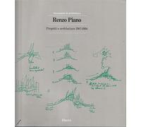 Renzo Piano. Progetti e architetture (1987-94). Ediz. illustrata