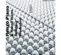 Renzo Piano & Renzo Piano Building Work - 2022 - Giunti Editore